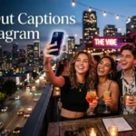 night out captions for instagram