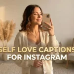 self love captions for instagram