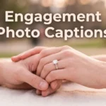 engagement photo captions