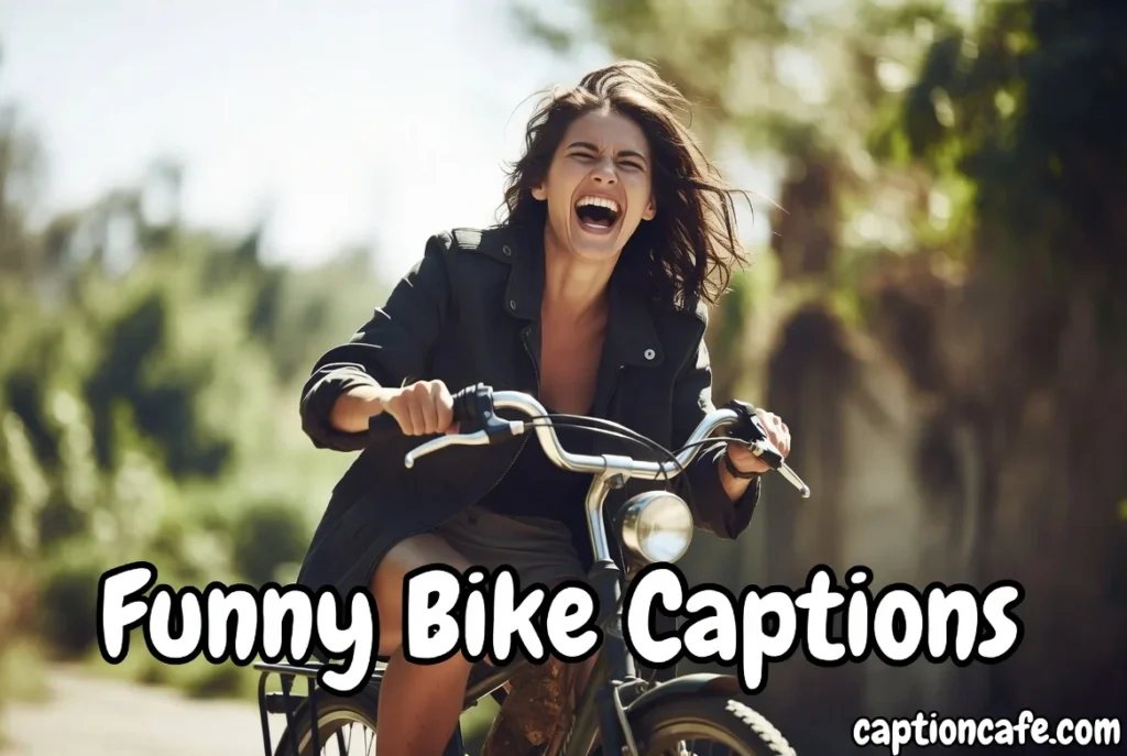Funny Bike Captions for Instagram