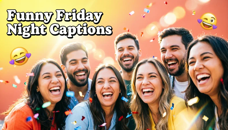 Funny Friday Night Captions