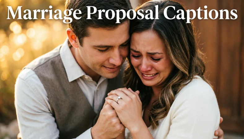 Marriage Proposal Captions for Instagram