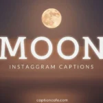 Moon Instagram Captions