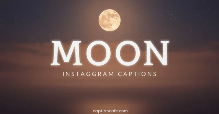 Moon Instagram Captions