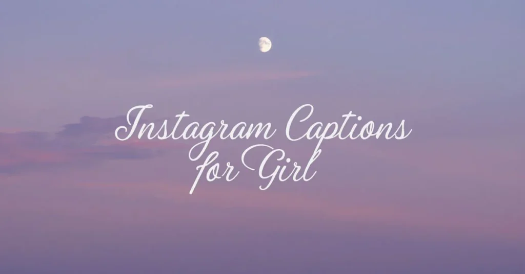 Moon Instagram Captions for Girl