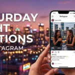 Saturday Night Captions for Instagram