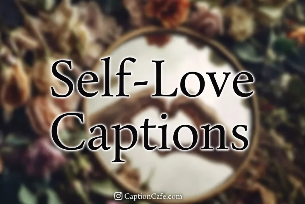 Self-Love Emoji Captions for Girl