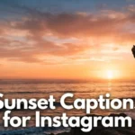 Sunset Captions for Instagram