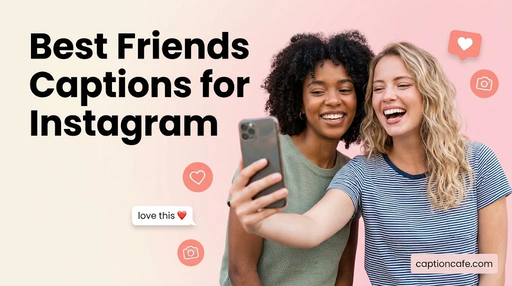 best friends captions for instagram